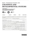 IEEE Transactions on Cognitive and Developmental Systems