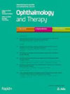 Ophthalmology and Therapy