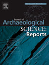 Journal of Archaeological Science-Reports