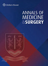 Annals of Medicine and Surgery