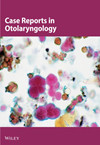 Case Reports in Otolaryngology