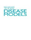 Drug Discovery Today: Disease Models