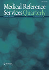 Medical Reference Services Quarterly