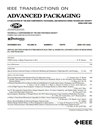 IEEE TRANSACTIONS ON ADVANCED PACKAGING