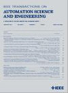 IEEE Transactions on Automation Science and Engineering