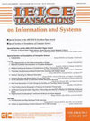 IEICE TRANSACTIONS ON INFORMATION AND SYSTEMS