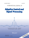 INTERNATIONAL JOURNAL OF ADAPTIVE CONTROL AND SIGNAL PROCESSING