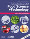 INTERNATIONAL JOURNAL OF FOOD SCIENCE AND TECHNOLOGY
