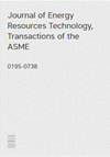 JOURNAL OF ENERGY RESOURCES TECHNOLOGY-TRANSACTIONS OF THE ASME