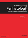 AMERICAN JOURNAL OF PERINATOLOGY