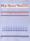 JOURNAL OF HIGH SPEED NETWORKS