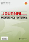 JOURNAL OF WUHAN UNIVERSITY OF TECHNOLOGY-MATERIALS SCIENCE EDITION