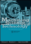 MACHINING SCIENCE AND TECHNOLOGY