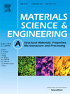 MATERIALS SCIENCE AND ENGINEERING A-STRUCTURAL MATERIALS PROPERTIES MICROSTRUCTURE AND PROCESSING