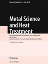 METAL SCIENCE AND HEAT TREATMENT