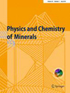 PHYSICS AND CHEMISTRY OF MINERALS