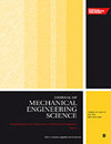 PROCEEDINGS OF THE INSTITUTION OF MECHANICAL ENGINEERS PART C-JOURNAL OF MECHANICAL ENGINEERING SCIENCE