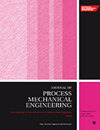 PROCEEDINGS OF THE INSTITUTION OF MECHANICAL ENGINEERS PART E-JOURNAL OF PROCESS MECHANICAL ENGINEERING