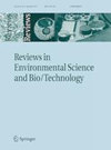REVIEWS IN ENVIRONMENTAL SCIENCE AND BIO-TECHNOLOGY