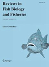 REVIEWS IN FISH BIOLOGY AND FISHERIES