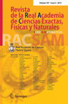 Revista de la Real Academia de Ciencias Exactas Fisicas y Naturales Serie A-Matematicas