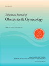 Taiwanese Journal of Obstetrics & Gynecology