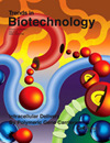 TRENDS IN BIOTECHNOLOGY