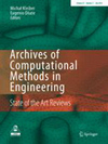 ARCHIVES OF COMPUTATIONAL METHODS IN ENGINEERING