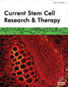 Current Stem Cell Research & Therapy